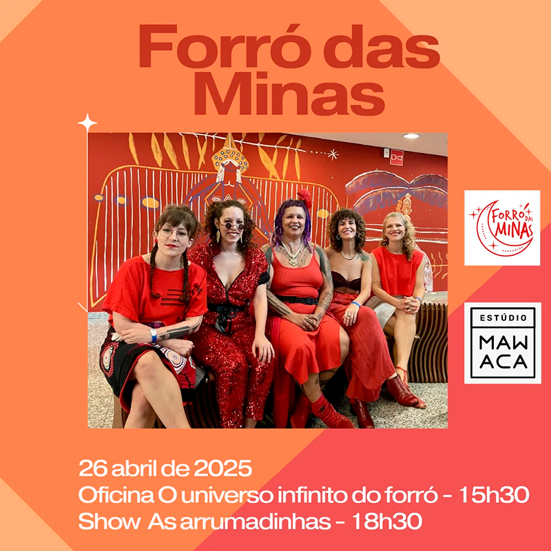Arte colorida com Fotografia colorida de Forró das Minas por Divulgação Estúdio Mawaca